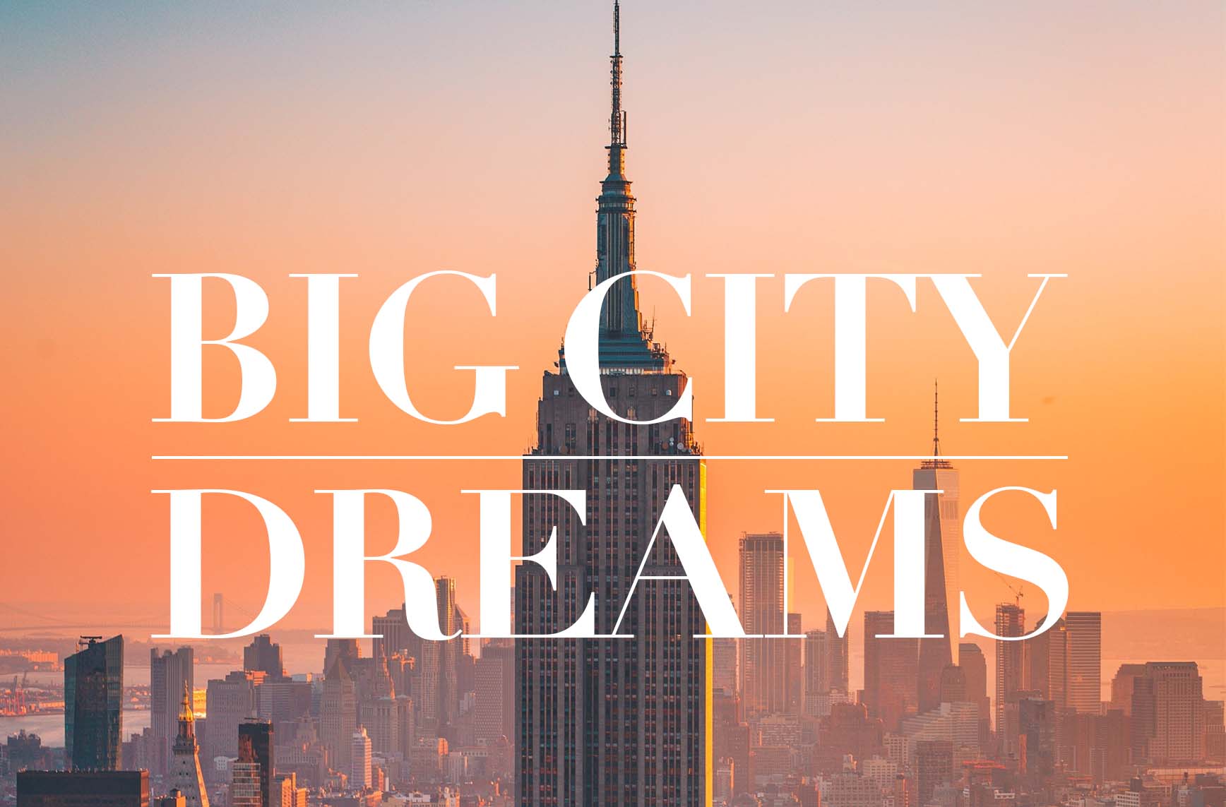 Big City Dreams - ALL North America